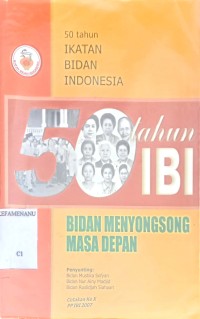 Image of 50 TAHUN IKATAN BIDAN INDONESIA