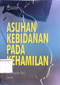 Image of ASUHAN KEBIDANAN PADA KEHAMILAN