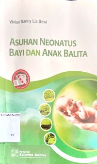 Image of ASUHAN NEONATUS BAYI DAN ANAK BALITA