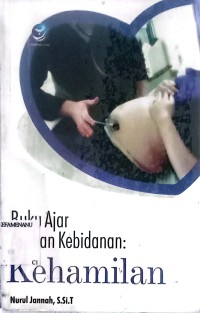 Buku Ajar asuhan kebidanan : KEHAMILAN