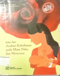 Image of Buku Ajar Asuhan Kebidanan pada Masa Nifas dan Menyusui
