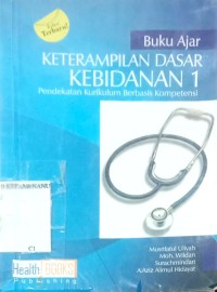 Image of BUKU AJAR KETRAMPILAN DASAR KEBIDANAN 1