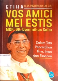 ETIKA VOS AMICI MEI ESTIS