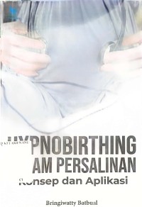 Image of HIPNOBIRTHING DALAM PERSALINAN