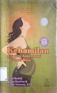 Image of Kehamilan (Apa yaqng anda hadapi bulan per bulan)