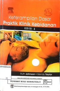 Image of Keterampilan Dasar Praktik Klinik Kebidanan Edisi 3