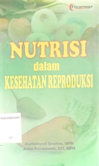 Image of NUTRISI dalam KESEHATAN REPRODUKSI