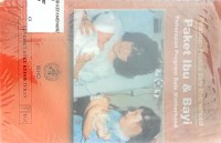 PAKET IBU DAN BAYI (Penerapan Program Safe Motherhood)