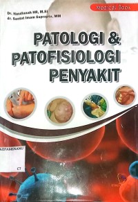 Image of PATOLOGI & PATOFISIOLOGI PENYAKIT