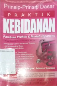 Image of Prinsip - Prinsip Dasar PRAKTIK KEBIDANAN